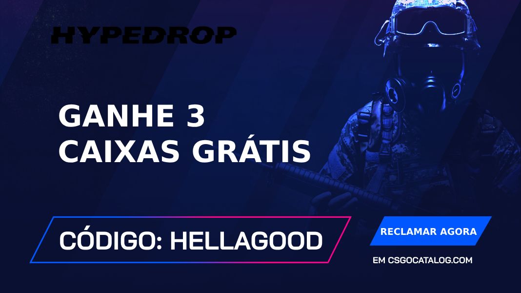 Códigos promocionais HypeDrop: Use “HYPEHELLA” e ganhe 3 caixas grátis