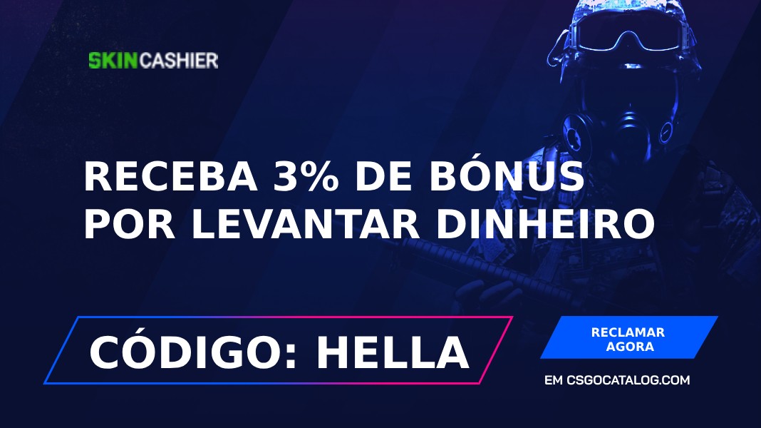 Códigos promocionais Skincashier: Use “HELLA” e ganhe bónus