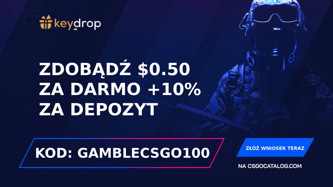 Kody promocyjne Key-Drop: Użyj „Gamblecsgo100” i zdobądź 0,5 $ za darmo