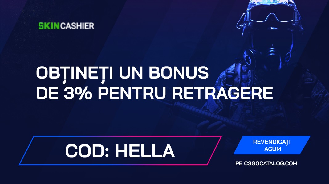 Skincashier Coduri promoționale: Utilizați “HELLA” și obțineți un bonus