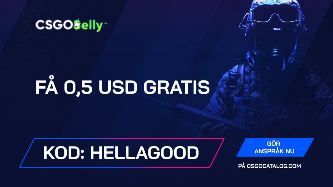 CSGOSelly Kampanjkod: Använd “HELLAGOOD” och få 0.5 $ gratis