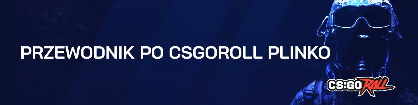 Przewodnik po CSGORoll Plinko w 2024