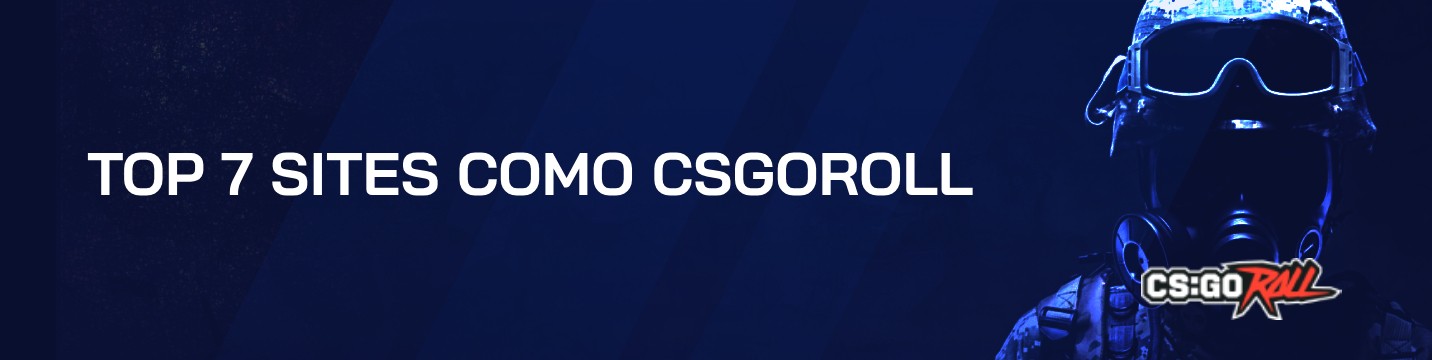 Top 7 sites como CSGORoll