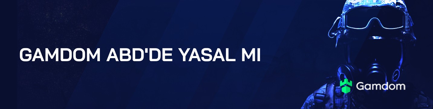 Gamdom ABD’de yasal mı