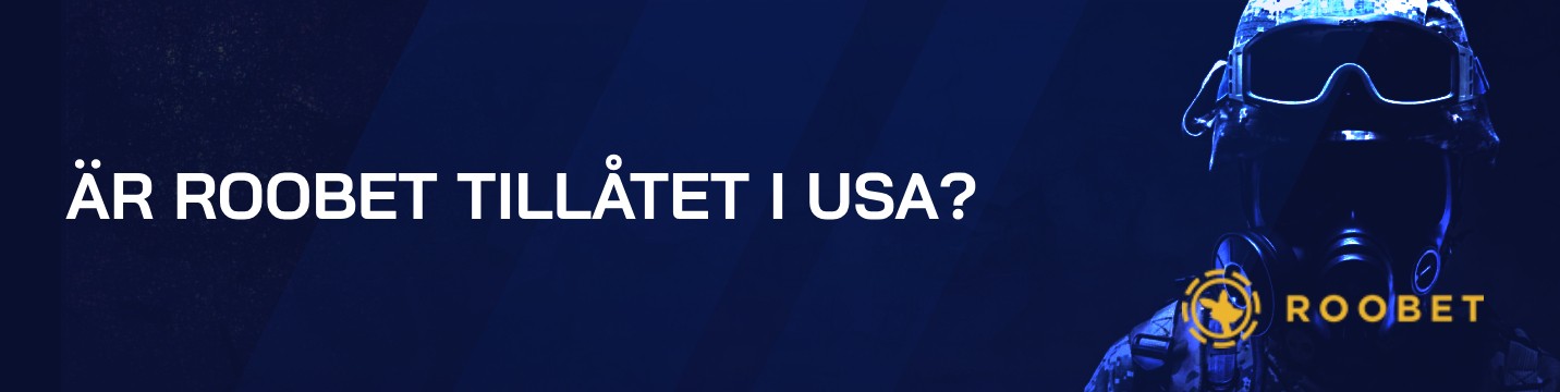 Är Roobet tillåtet i USA?