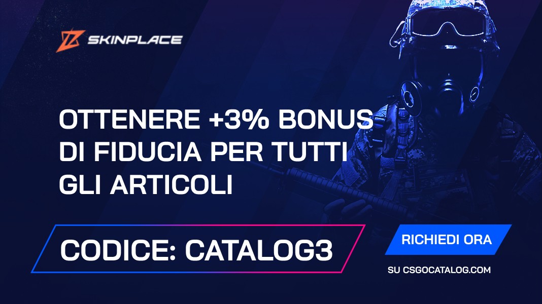 Codice promozionale Skin.place: Usa “Catalog3” e ottieni un BONUS DI FIDUCIA del +3%