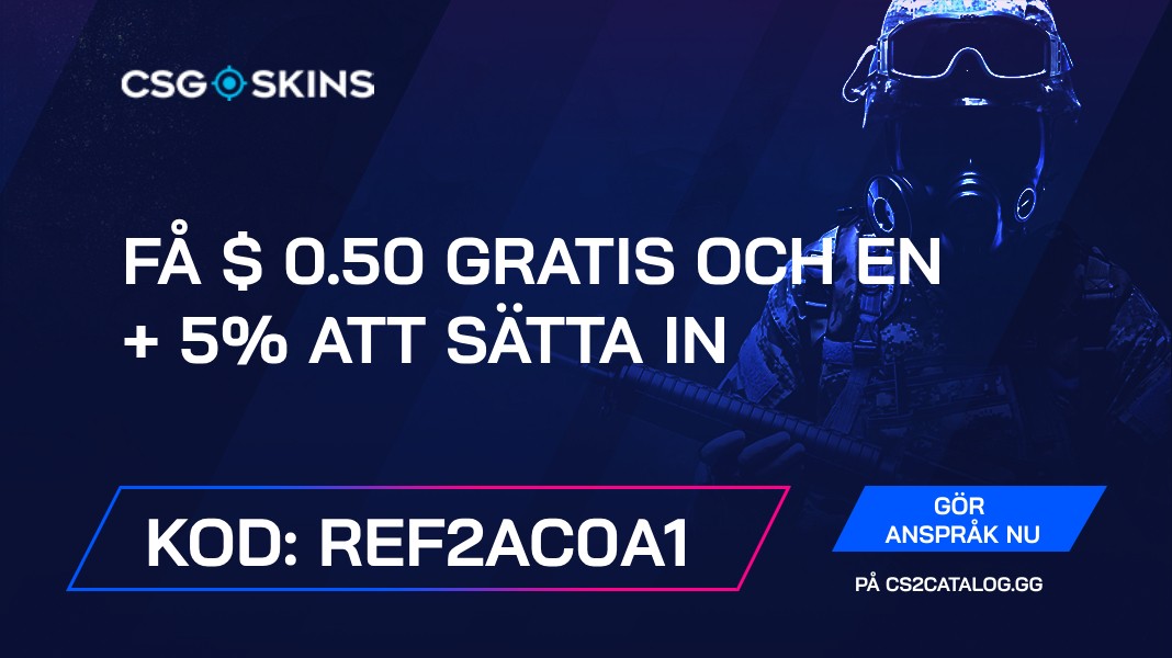 CSGO-Skins kampanjkod 2024: Använd ”REF2AC0A1” och få $ 0.50 gratis och en + 5% till insättning