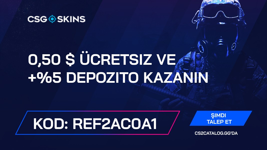 CSGO-Skins Promosyon Kodu 2024: “REF2AC0A1” kullanın ve 0,50 $ ücretsiz ve +% 5 depozito kazanın