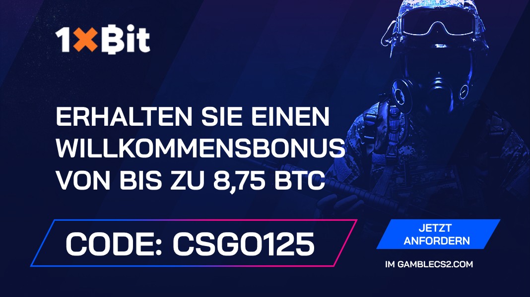 1xBit Promo Code 2024: Verwenden Sie “CSGO125” und erhalten Sie einen Willkommensbonus von bis zu 8,75 BTC