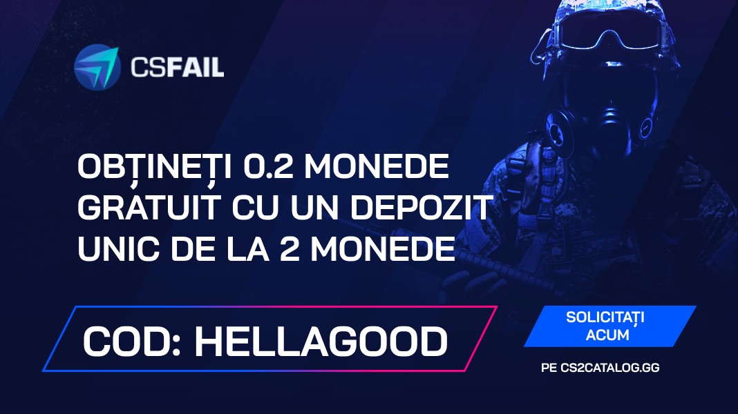 CS.Fail Cod promoțional 2024: Utilizați „hellagood” și obțineți 0.2 monede gratuit cu un depozit unic de la 2 monede