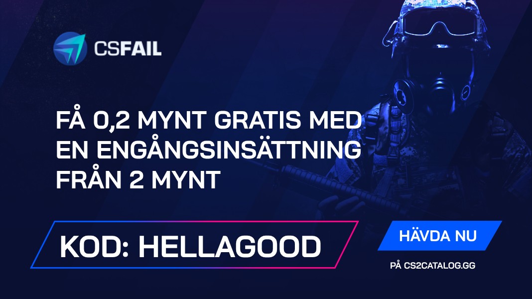 CS.Fail Kampanjkod 2024: Använd ”hellagood” och få 0,2 mynt gratis med en engångsinsättning från 2 mynt